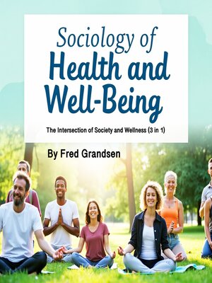 cover image of Sociology of Health and Well-Being